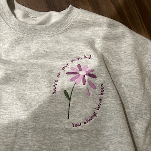 You're on Your Own Embroidered Sweatshirt // YOYOK // You