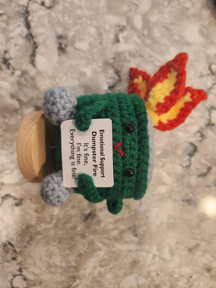 Crochet Trash Can,Burning Trash Can,Thank you for Supporting Me,Emotional Support Dumpster Fire,I&#39;m fine,InterestingGift,Back to school gift