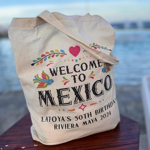 Welcome to Mexico Wedding Tote Bag, Custom Mexico Favor Bag, Birthday ...