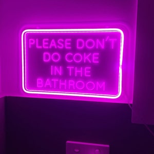 Please Don't Do Coke in the Bathroom Neon Signwall Decor - Etsy