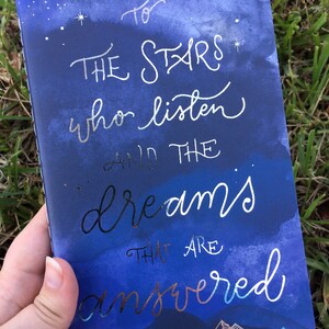 To The Stars Who Listen And The Dreams That Are Answered Etsy