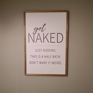Cartello Umoristico Per Bagno 'Get Naked... Just Kidding' In Legno, Scritta Divertente, Decorazione Rustica 25,7x17,8 Cm, Lavanda Ispirato