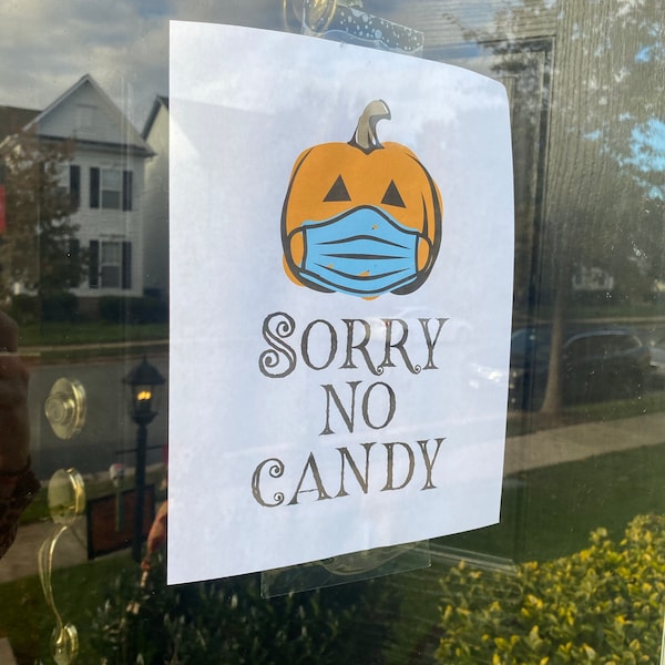 Sorry No Candy Printable Halloween Door Sign Masked Pumpkin Masked Jack-o-lantern Halloween ...