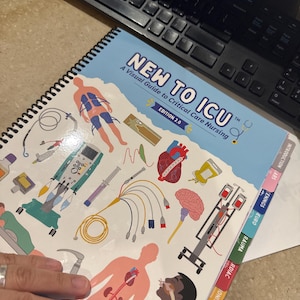 New to ICU® 2.0: A Visual Guide to Critical Care Nursing | 2nd