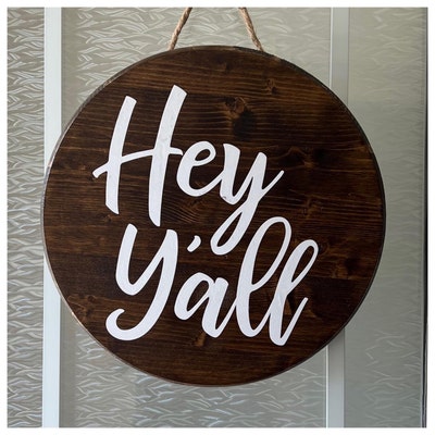 Hey Y'all SVG File Round Sign SVG Hey Y'all Cut File Clip Art Cutting ...