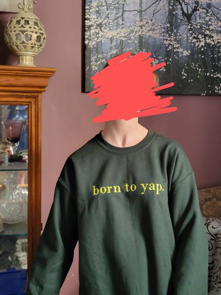 Born to Yap Embroidered Sweatshirt, Funny Gifts for Her, Girly Shirt, Girly Gifts Pink, Funny y2k meme shirt, Gift Ideas for Her,