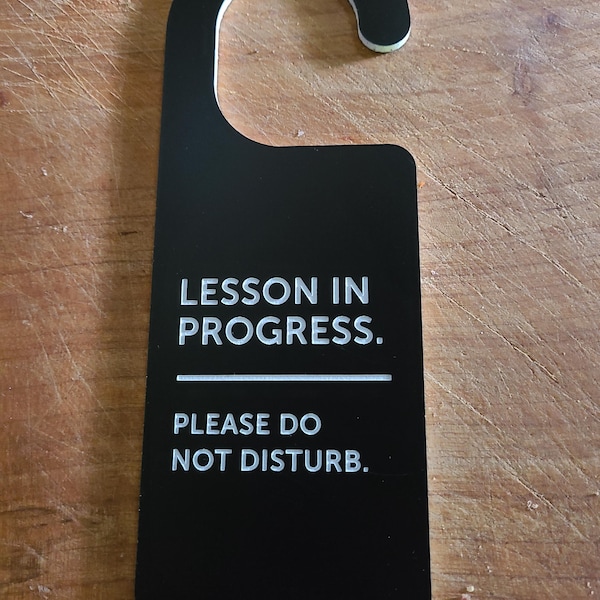 Session in Progress, Do Not Disturb Sign, Please Knock, Work Door ...