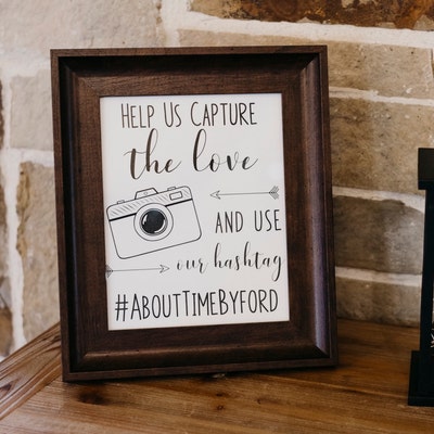 Help Us Capture the Love Printable Wedding Sign, Use Our Hashtag ...
