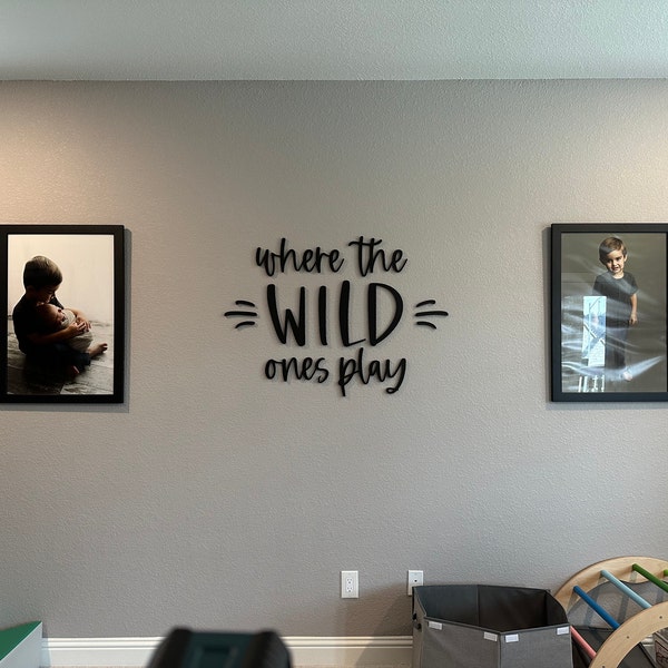 Where The Wild Ones Play Wooden Nursery Sign – Safari Playroom Decor, Wall Lettering, Kids Room Art