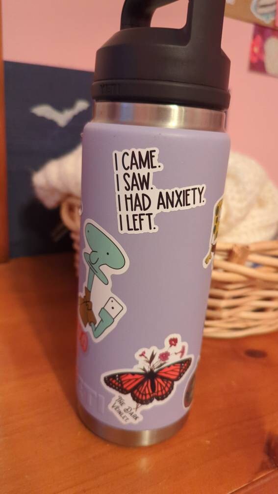 i came i saw i had anxiety i left sticker, funny introvert sticker, funny sticker, laptop decal, anxiety tumbler sticker, anxiety sticker