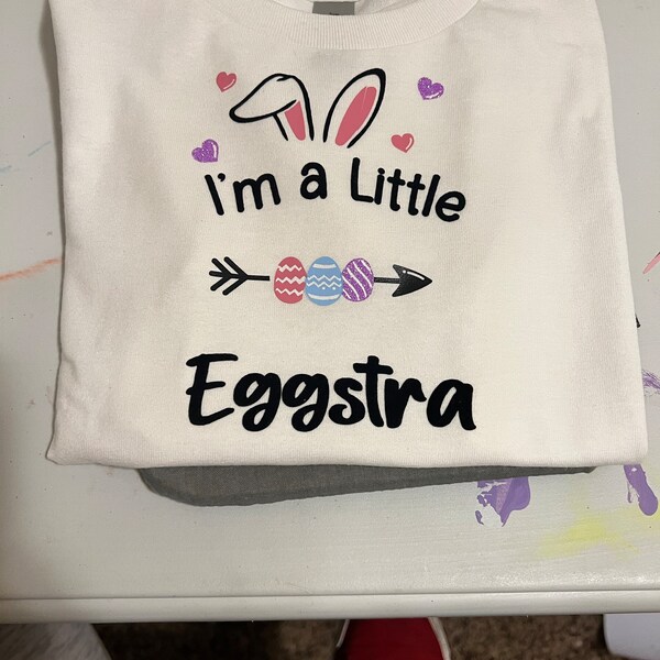 I'm A Little Eggstra SVG, Easter SVG, Easter Bunny Svg, Bunny Ears Svg ...