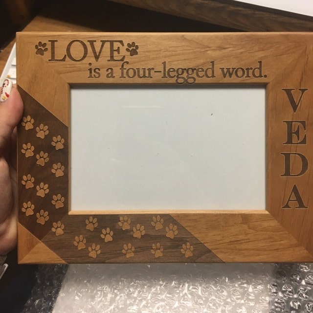 Love is a Four Legged Word 4x6 Inch Wood Picture Frame Picture
