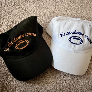 Tis the Damn Season, Football, TS Relaxed Fit Hat - Etsy display picture 1