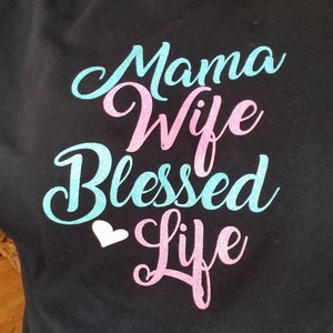 Free Free Mama Wife Blessed Life Svg Free 466 SVG PNG EPS DXF File
