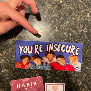 You're Insecure Bumper Sticker & Car Magnet - Etsy