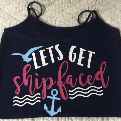 Let's Get Ship Faced SVG Svg Png Files for Cutting Machines Cameo ...