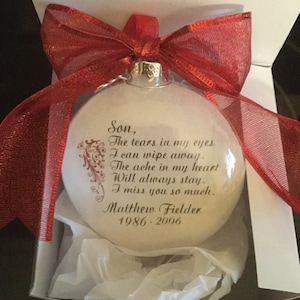In Memory Christmas Ornament the Tears in My Eyes You Are Always in My ...