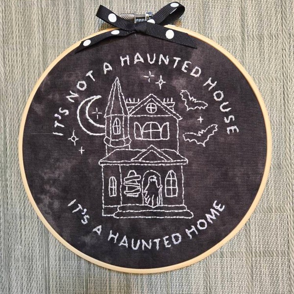 Haunted House Embroidery Pattern PDF, It's Not A Haunted House, It's A ...