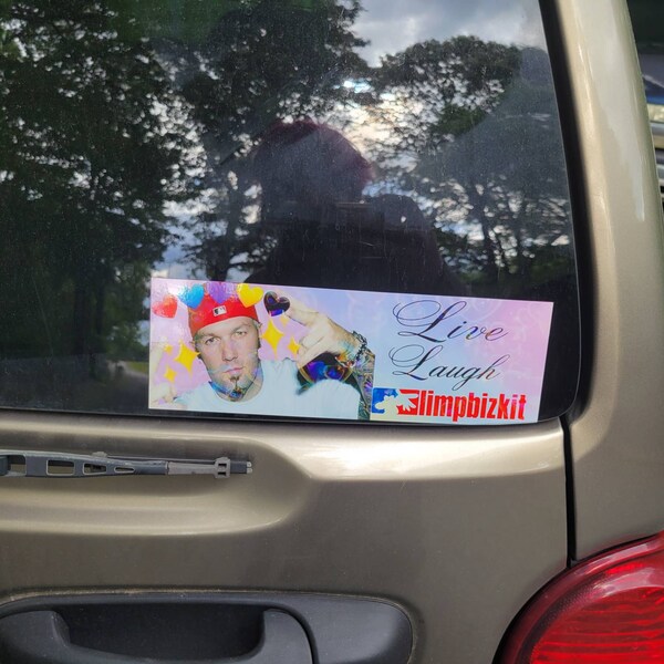 Live Laugh Limp Bizkit Bumper Sticker - Etsy UK