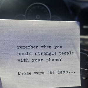 Strangle Phone Funny All Occasion Greeting Card | Remember When We Could Strangle ...