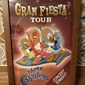 The Three Caballeros Poster Gran Fiesta Tour Poster Epcot Poster