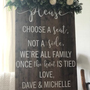 Burlap Choose a Seat Not A Side - Wedding Sign – K and N Designs