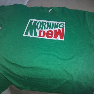 Morning Dew Dead Parody T Shirt | Etsy