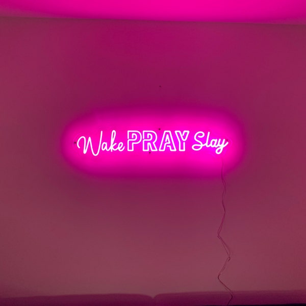 Wake Pray Slay Neon Sign Led Light Home Decor, Custom Neon Sign ...