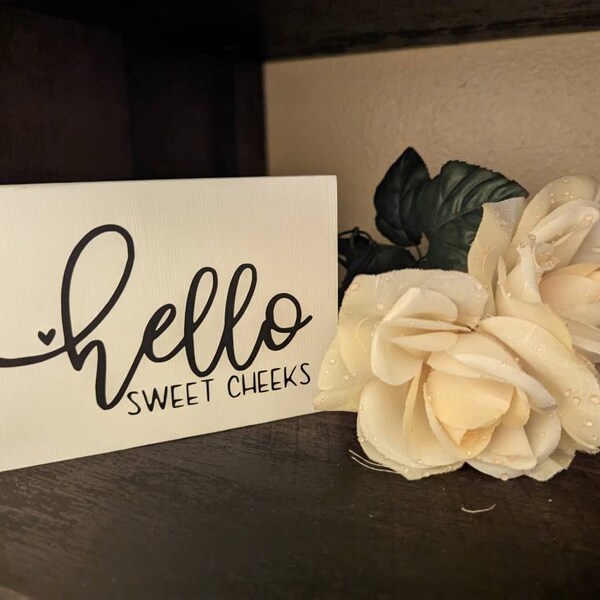 Handcrafted Hello Sweet Cheeks Wood Sign: Funny Bathroom Decor - Etsy