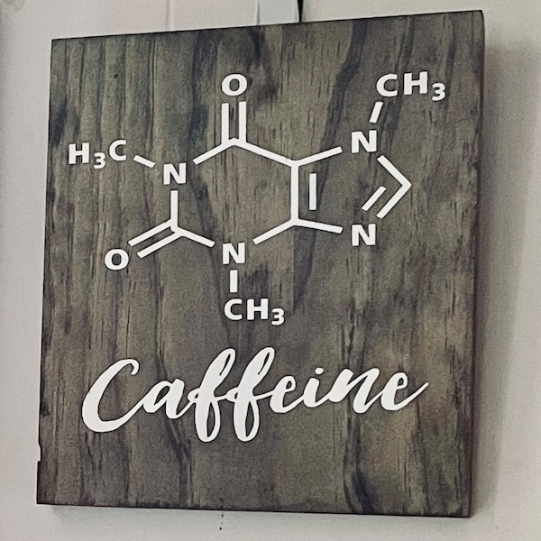 Coffee Sign, Caffeine Molecule Sign, Coffee Gift, Caffeine Sign, Rustic ...
