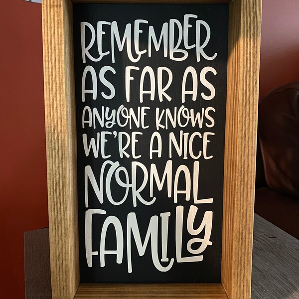 But Home Was A Dream One That I’d Never Seen Till You Came Along Sign ...