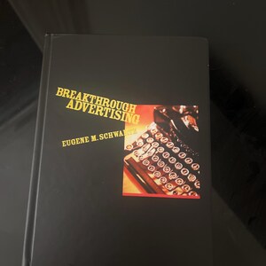 Breakthrough Advertising by Eugene Schwartz - Hardcover Book Good