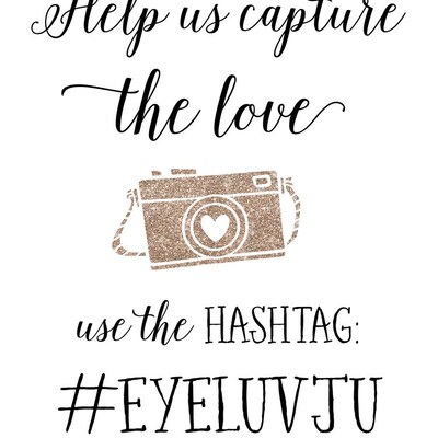 Wedding Hashtag Sign PRINTABLE Art / Custom Wedding Hashtag / Use Your ...