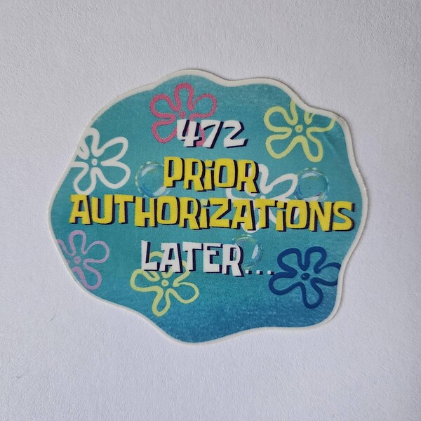 Pharmacy Humor Sticker! 2 Inches Round. Sorry, It's on Backorder Tablet ...