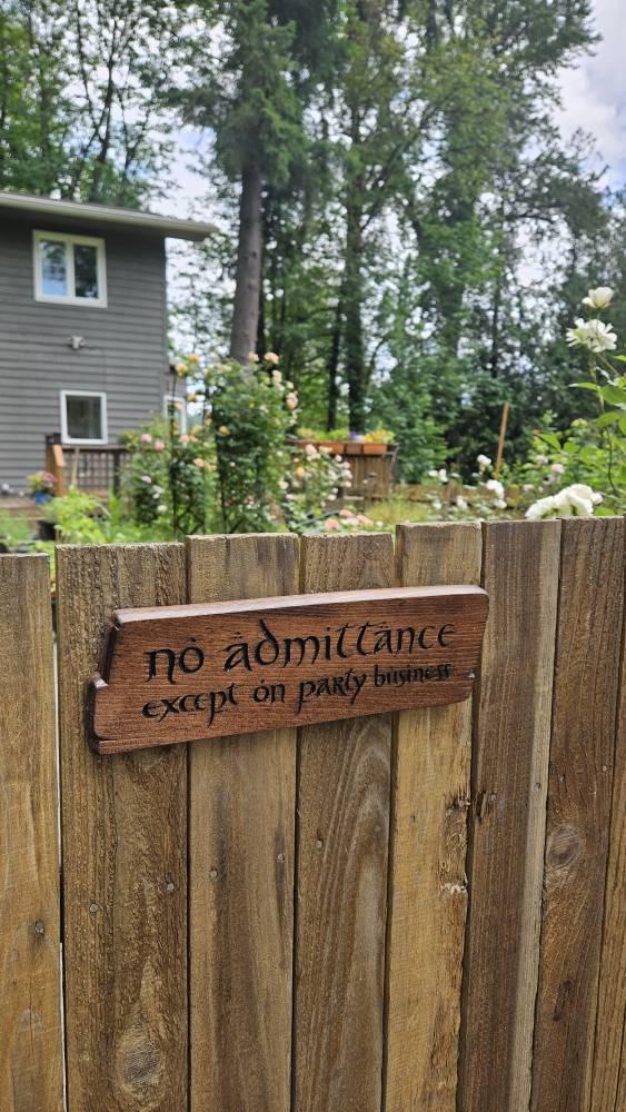 No Admittance Except on Party Business Sign, Engraved In Wood