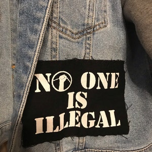Punk Patch Nadie Es IlegalNo One Is Illegal