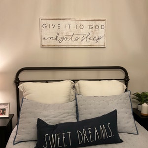 Give It to God and Go to Sleep Large Canvas Sign Modern Farmhouse Wall  Decor Canvas Print, Bedroom Wall Sign Christian Gift Best Friend Gift 