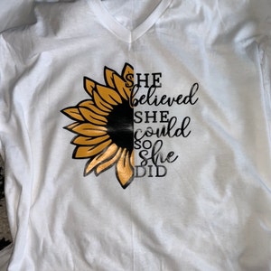 Free Free 268 Sunflower Svg She Believed She Could SVG PNG EPS DXF File