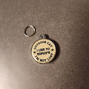 Outdoor Cat Tag – “I Like to Explore, I'm Not Lost” Cat ID Tag