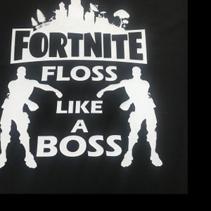 Fortnite Floss SVG File Floss Like A Boss Cricut Cut File | Etsy
