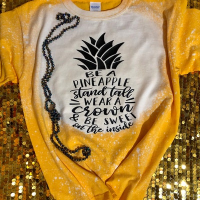 Be a Pineapple Wear a Crown and Be Sweet on the Inside SVG/PNG/JPG ...