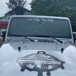 Look Pretty Play Dirty for Jeep Windshield Decal for Women, Custom ...