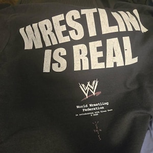Wrestling is Real T-shirt | John, Rock & Travis Merch - Comfort
