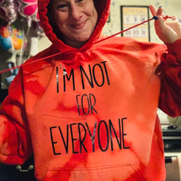 I'm Not for Everyone Hoodie main image 0