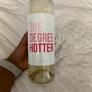 Graduaton One Degree Hotter Cute Wne Bottle Label Gft - Etsy
