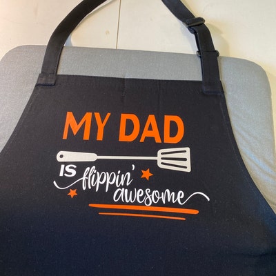 My Dad is Flippin' Awesome SVG Cut File or Print Fun Humorous DIY Gift ...