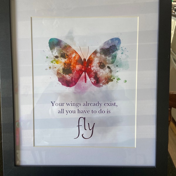 Butterfly Quote ART PRINT Your Wings Already Exist All You Have to Do ...