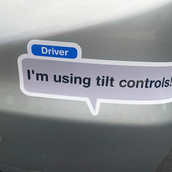 Mario Kart Sticker - Bumper Sticker - I'm Using Tilt Controls - Etsy