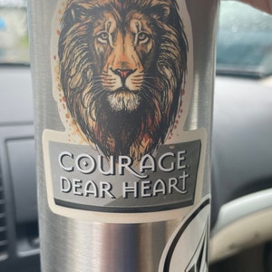  Courage Dear Heart Aslan Quote Sticker - CS Lewis Sticker for  Hydroflask - Narnia Laptop Decals - Christian Book Lover Gift - Fantasy  Literature Great Quotes : Handmade Products