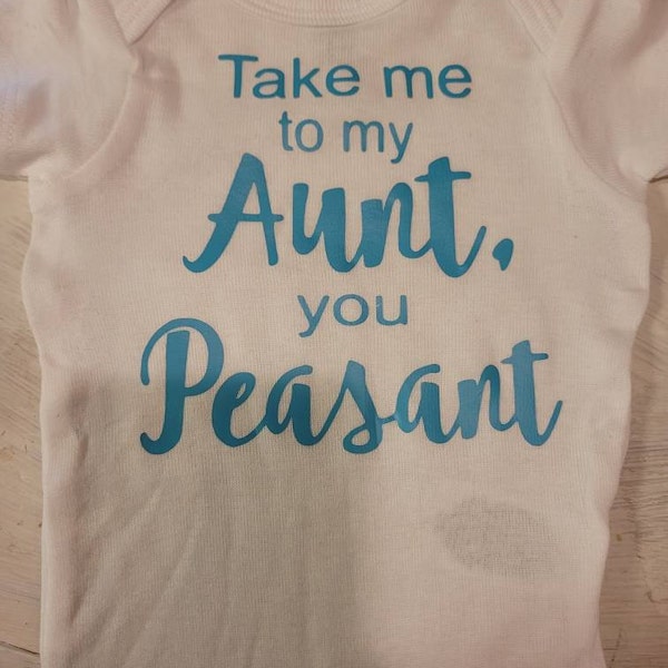 Take Me to My Aunt You Peasant Onesie - Etsy